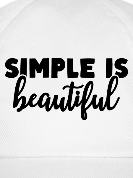 Simple is beautiful