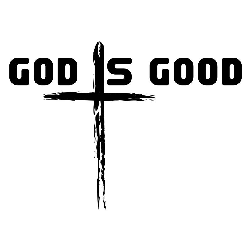 God is good