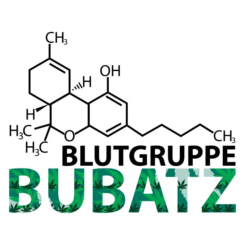 BLUTGRUPPE BUBATZ / THC / WEED / CANNABIS /OTT