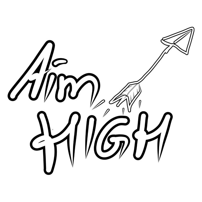 AIM HIGH