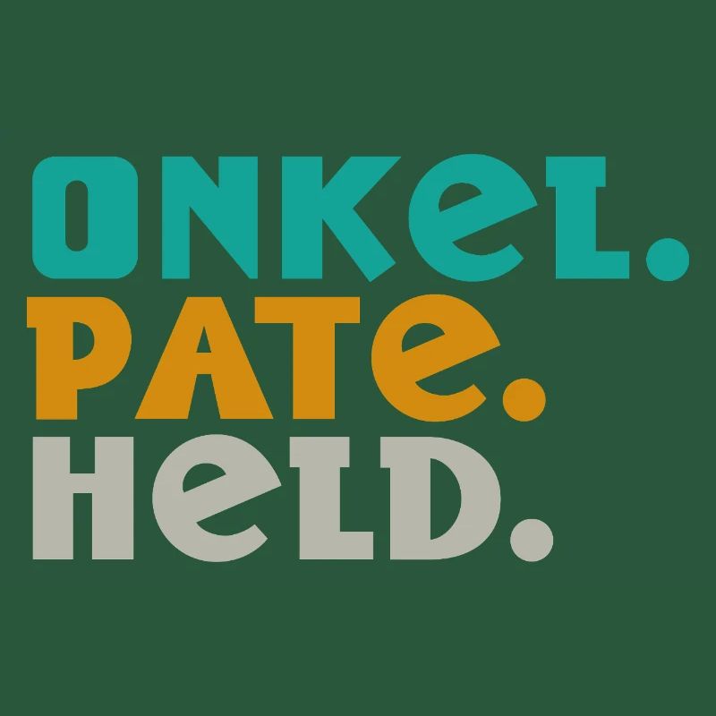 Onkel. Pate. Held. – Drei Worte, ein Lebensstil