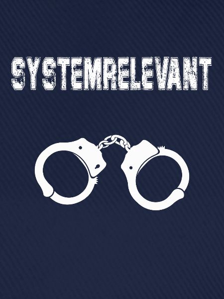 Polizei Systemrelevant Security Justiz Geschenk