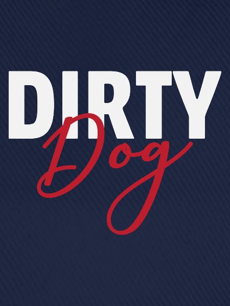 Dirty Dog