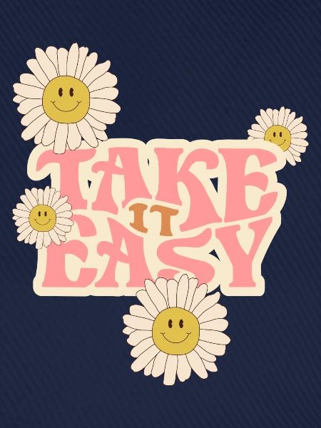 Take it Easy