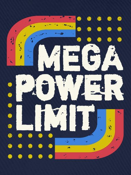 Mega Leistungslimit