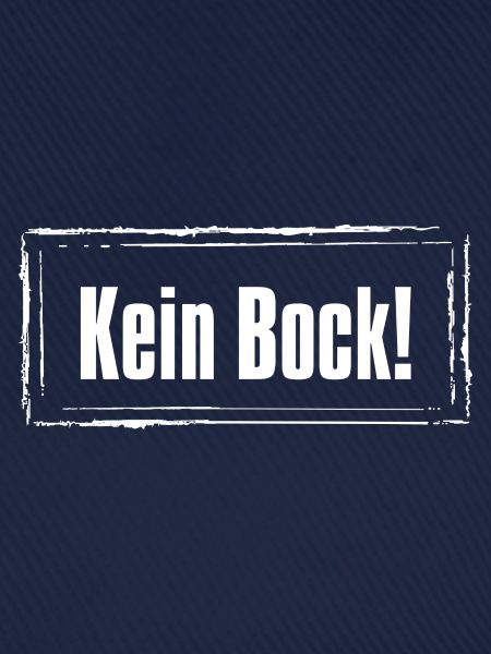 Kein Bock