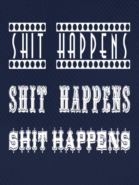 Shit Happens