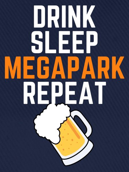 DRINK SLEEP MEGAPARK REPEAT