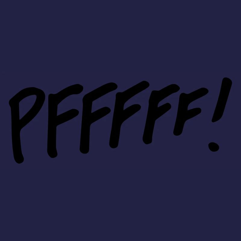 pffff!