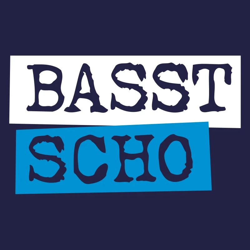 Basst Scho