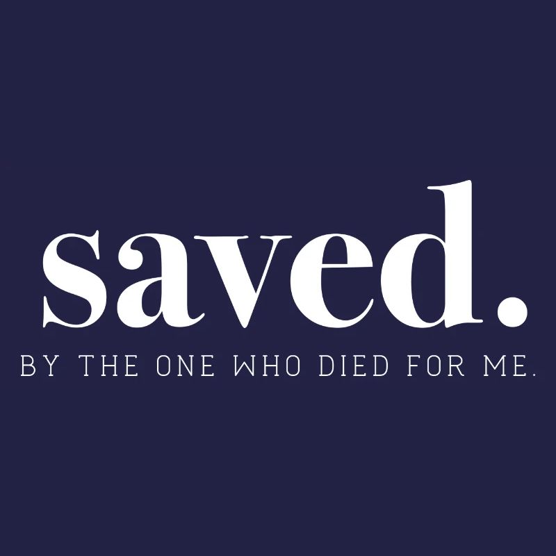 Saved by Jesus