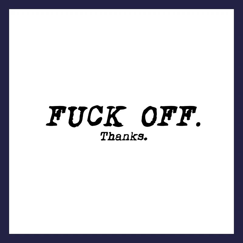 Fuck OFF hell