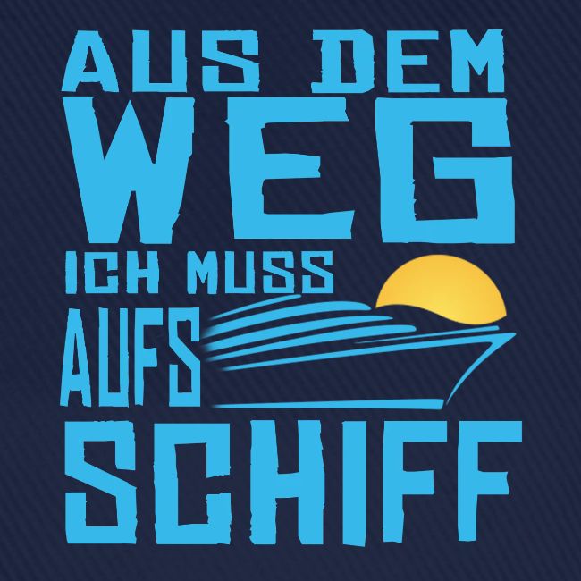 SuK - Aus dem Weg ich muss aufs Schiff