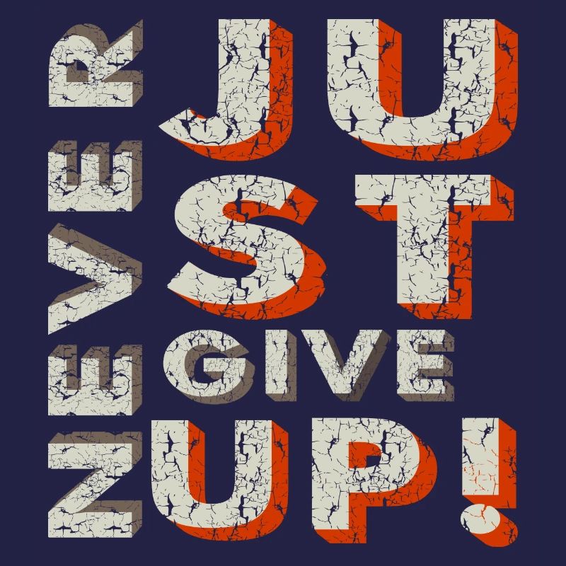 Never Give Up