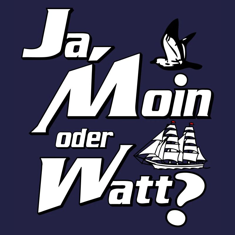 Ja Moin oder Watt?