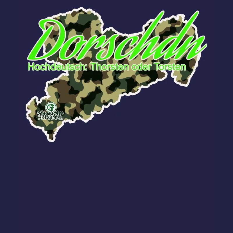 Dorschdn - Thorsten oder Torsten - Säggsch