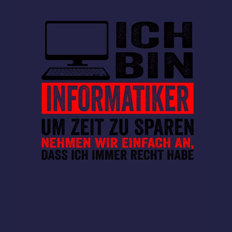 Informatiker IT Experte Informatik Informatik Lust
