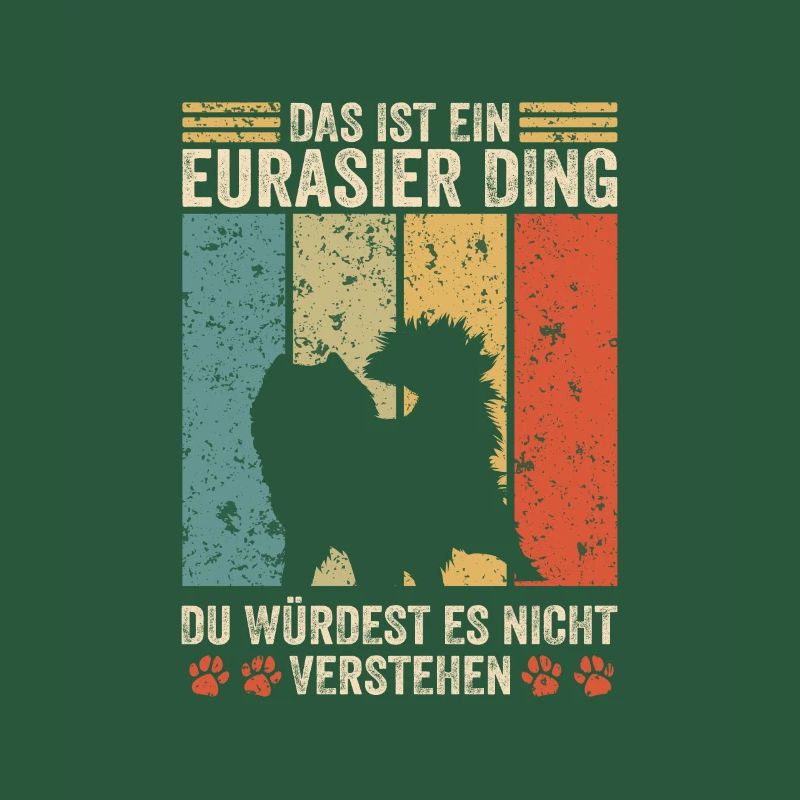 Das ist ein Eurasier Ding