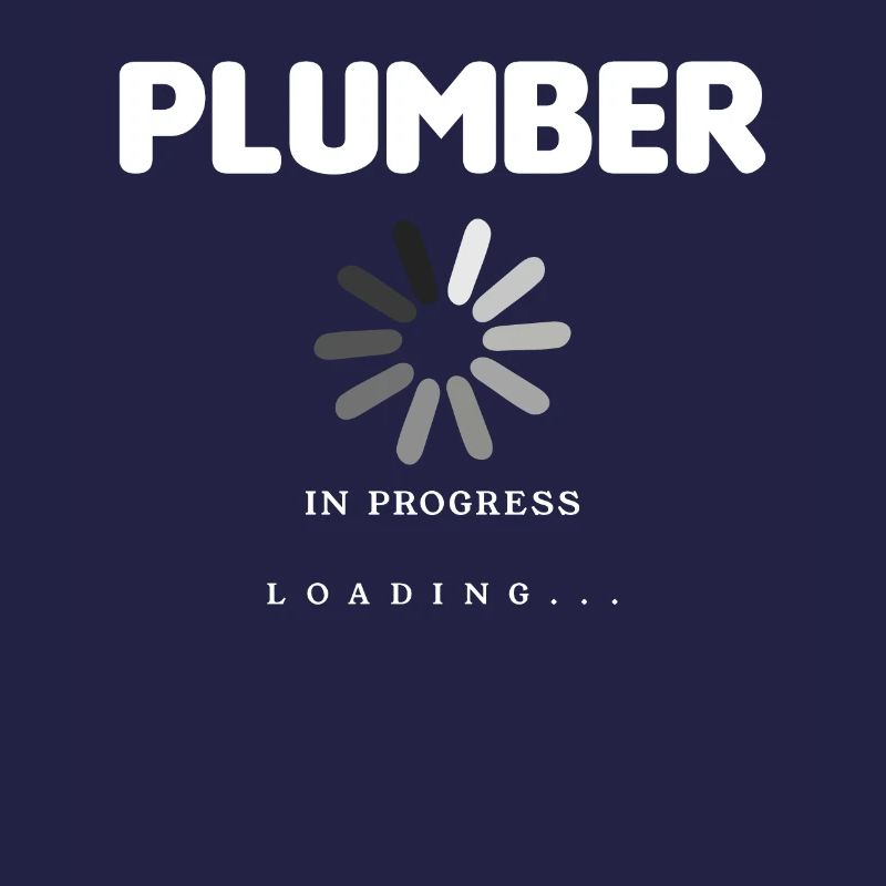 Plumber In Progress Loading Plumbing Plumbers