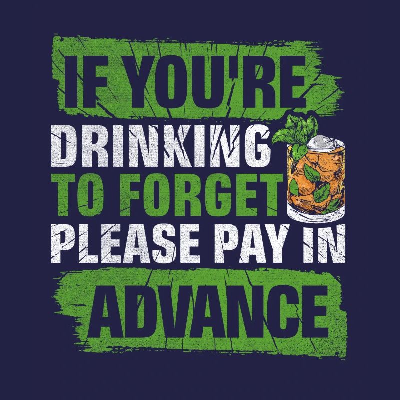 Please Pay In Advance Funny Bartender