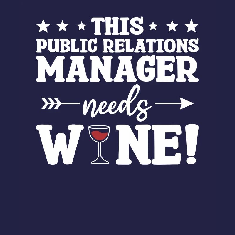 This Public Relations Manager Needs Wine
