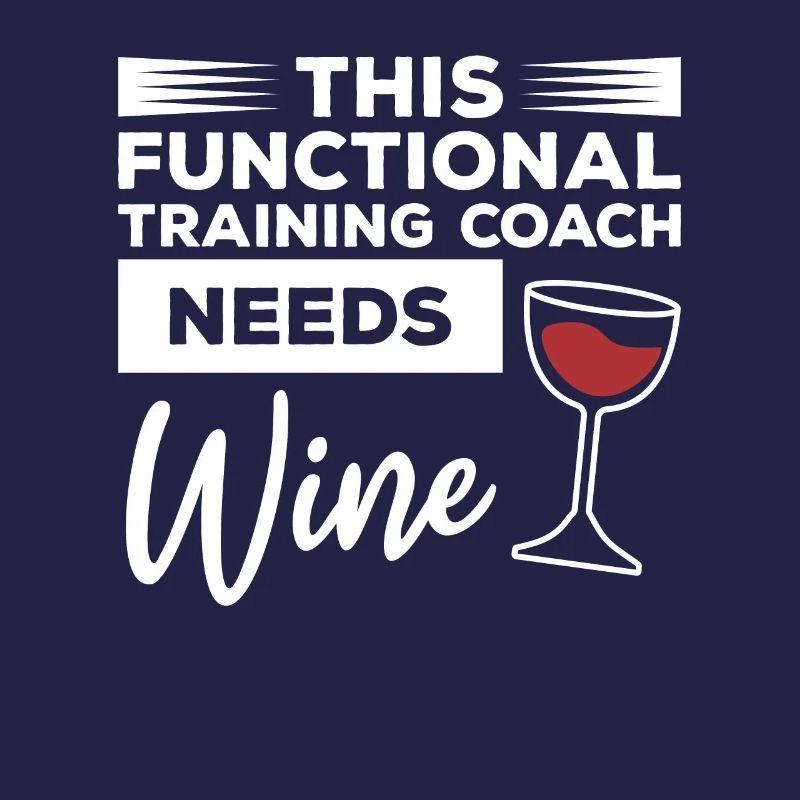 This Functional Training Coach Needs Wine