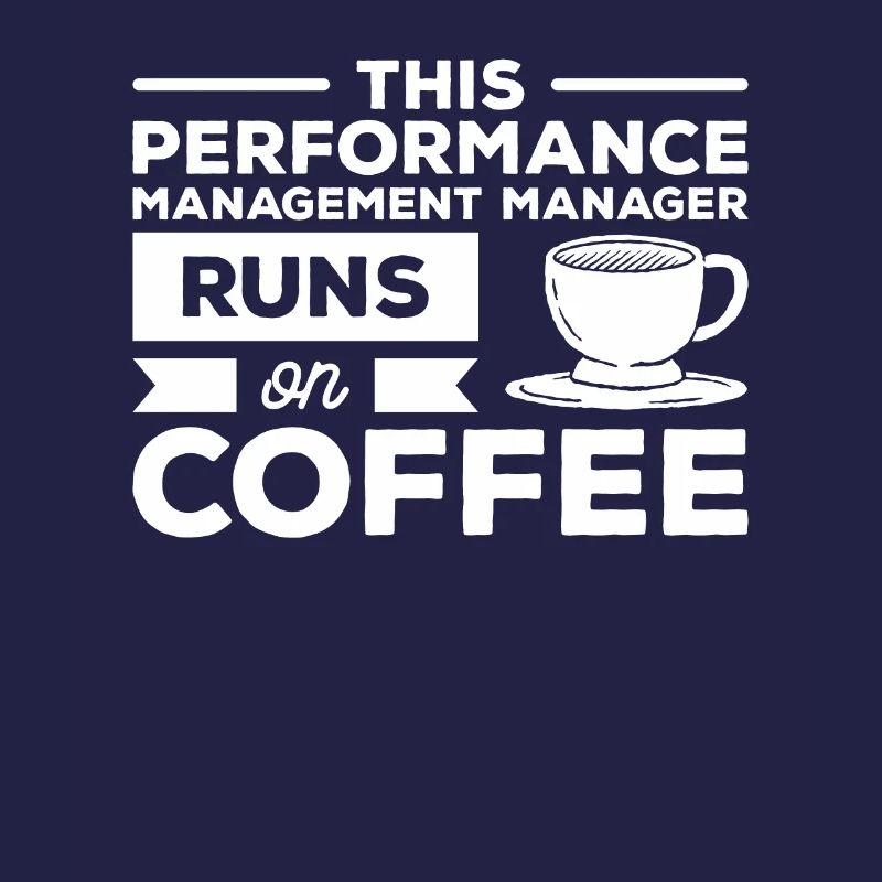 This Performance Management Manager Runs On Coffee