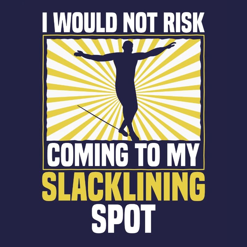 Je ne prendrais pas le risque de venir à mon spot de slackline