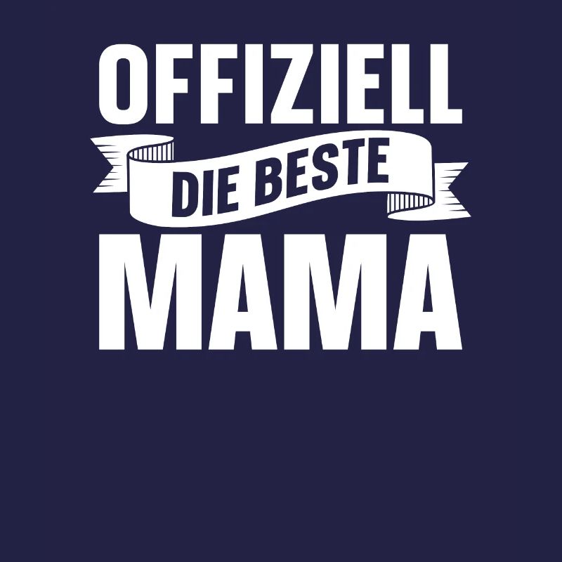 Mama Mutter Best Mom