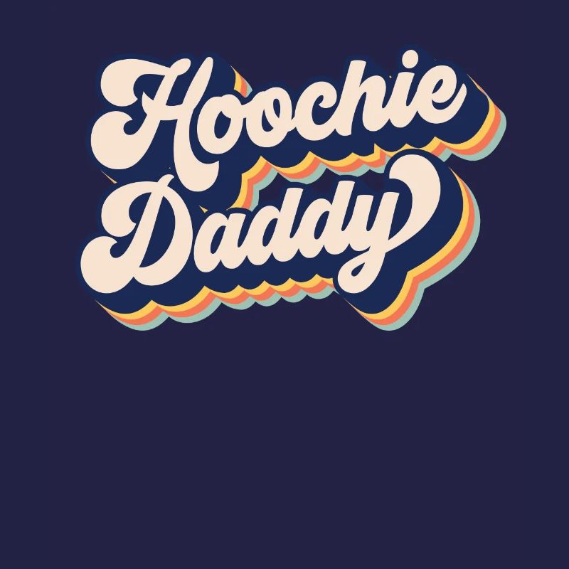 Hoochie Daddy