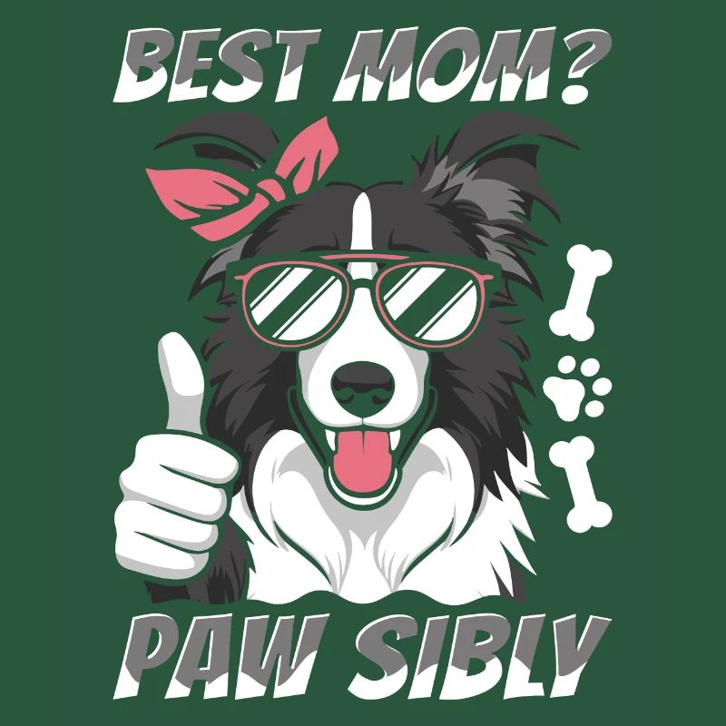 Border Collie Mutter Best Mom Pawsibly