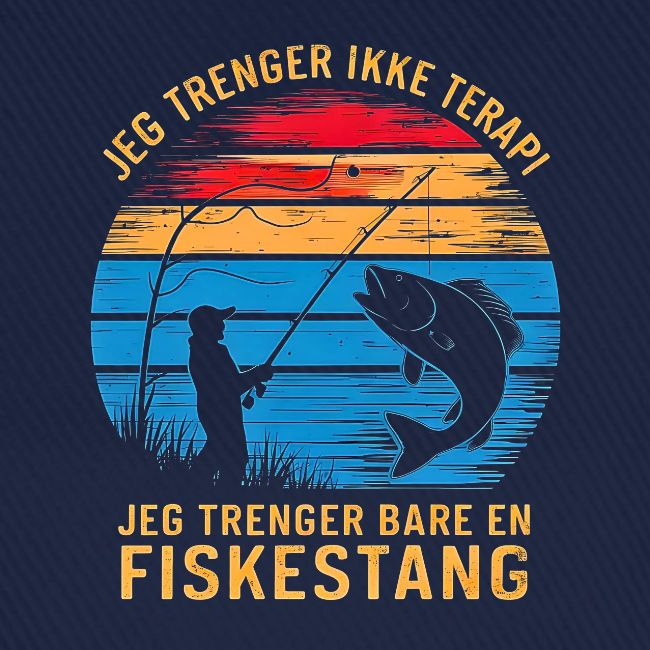 Jeg trenger ikke terapi - Jeg trenger fisketur