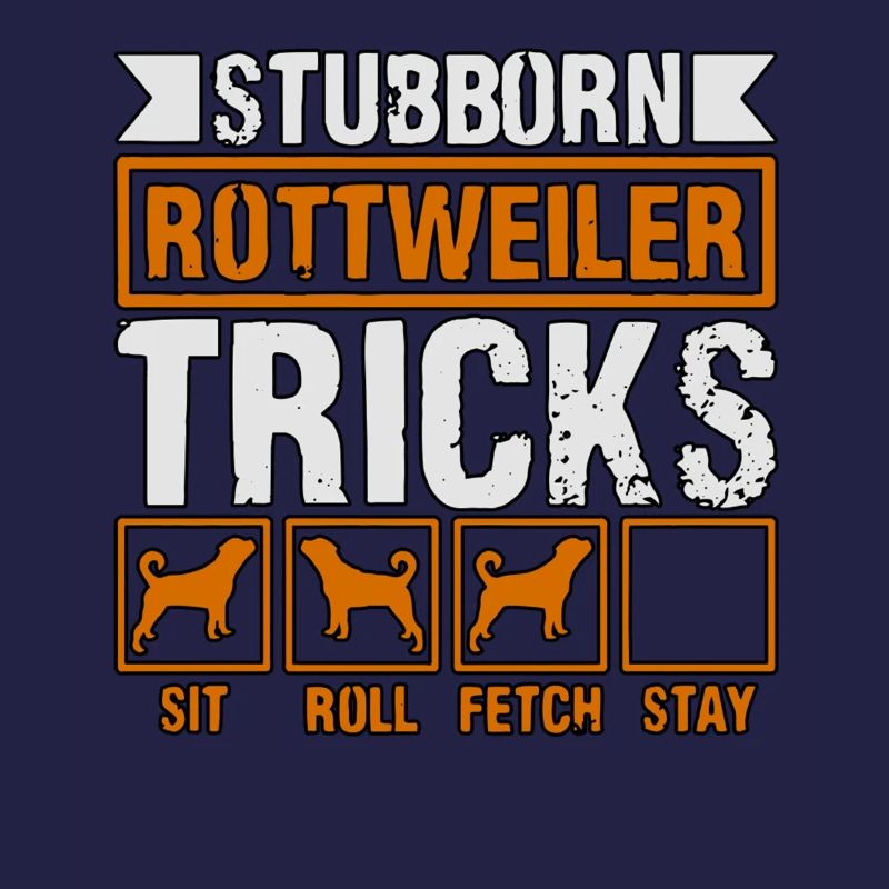 Stubborn Rottweiler Tricks