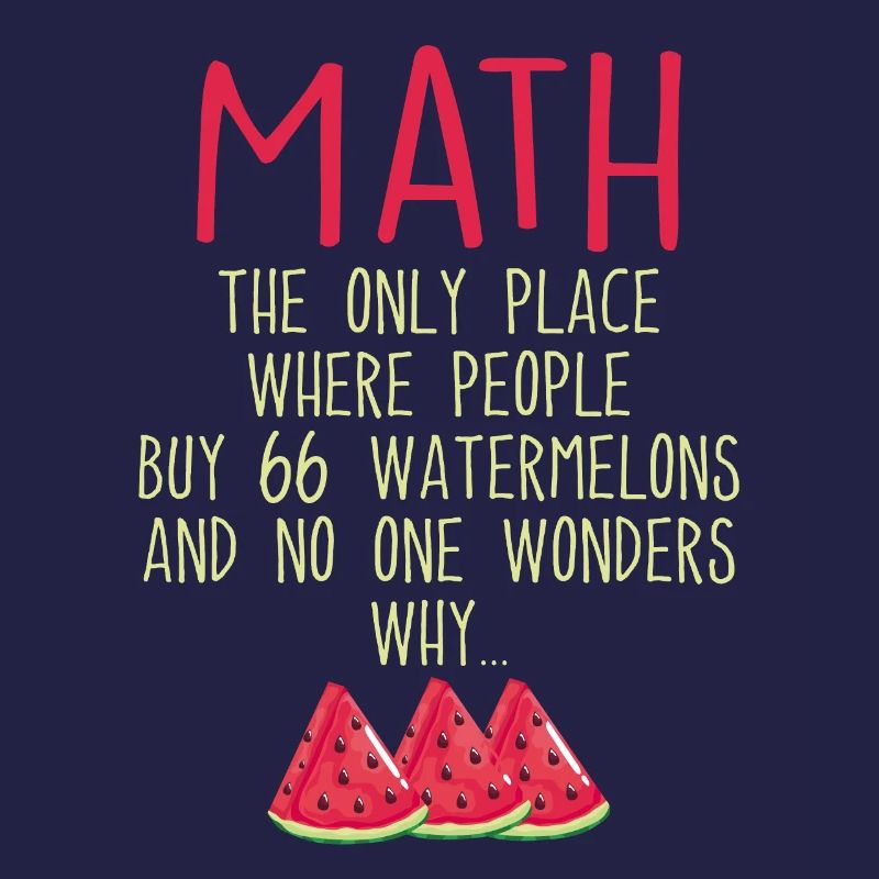 Math And Watermelons Mathematics Calculation Numbe