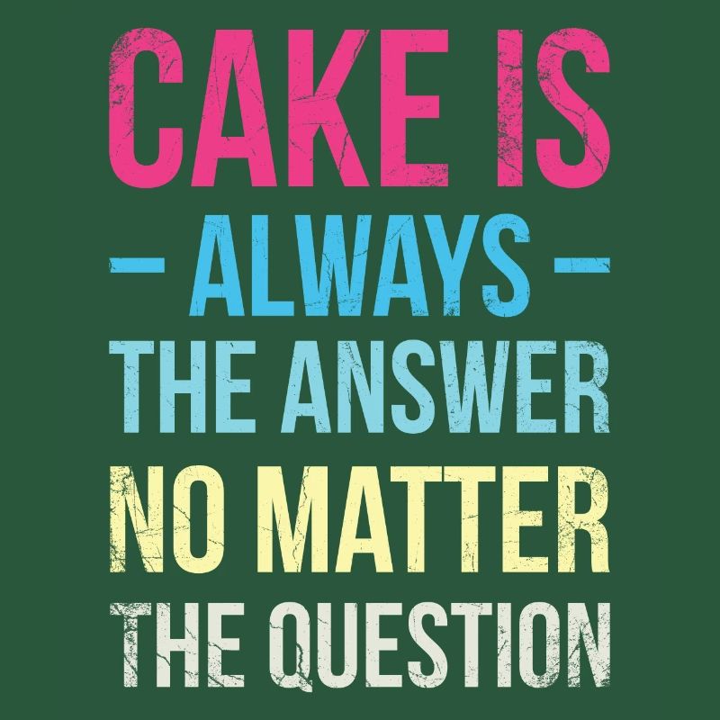 Cake is always the answer, whether for bakers