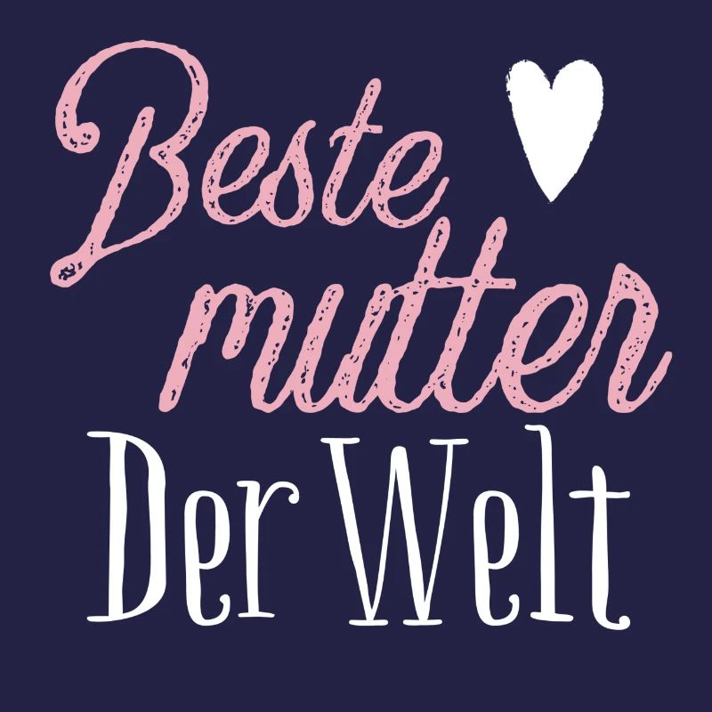 Beste Mutter der welt