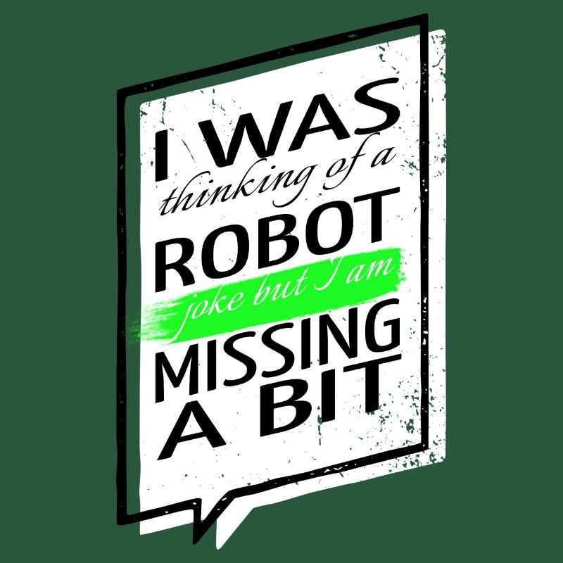 Blagues Robot Engineering Robotique Sci Fi Computer