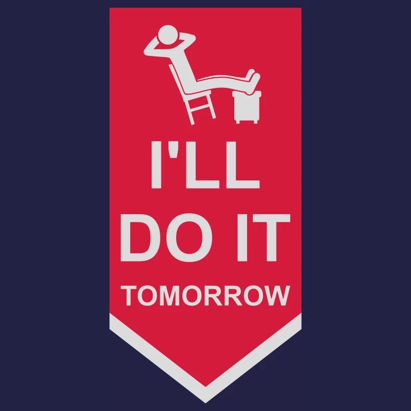 do it tomorrow quote