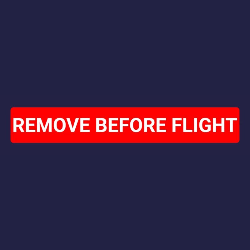 Remove before flight
