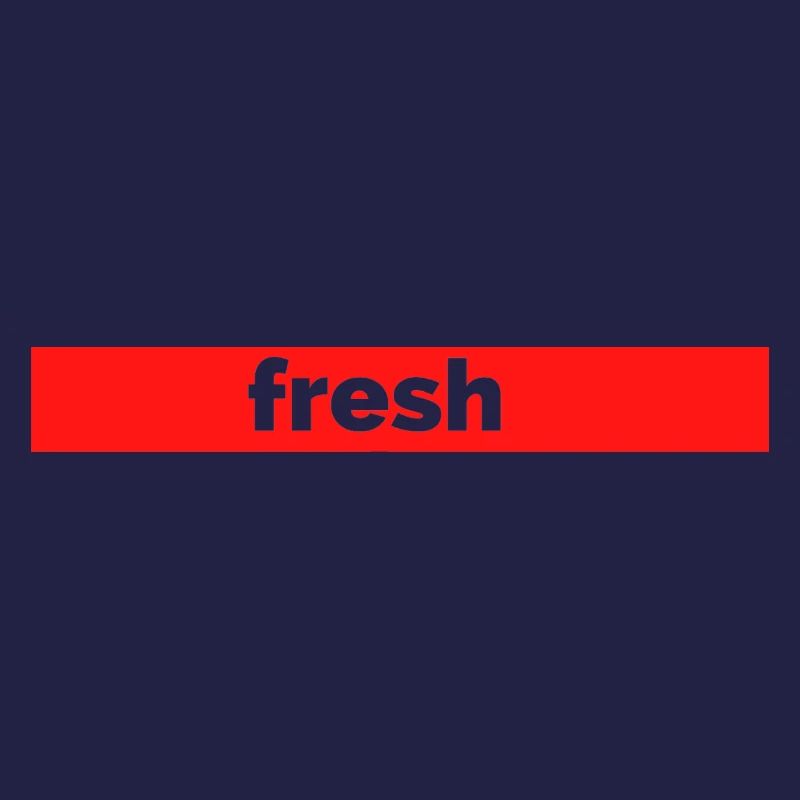 fresh