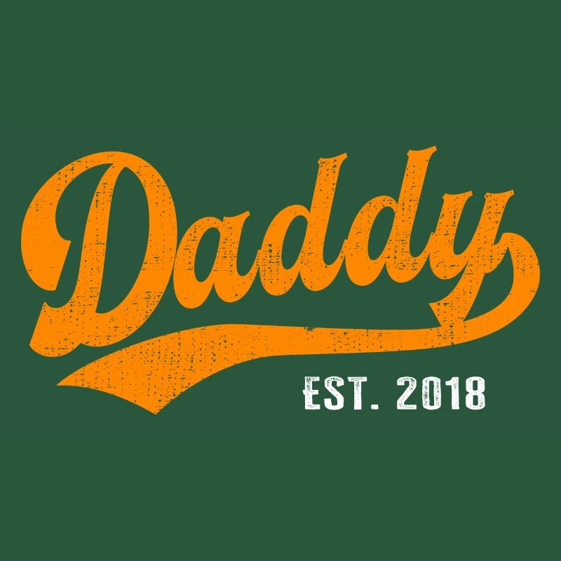 Daddy - Bester Dad Daddy Papa der Welt - est. 2018