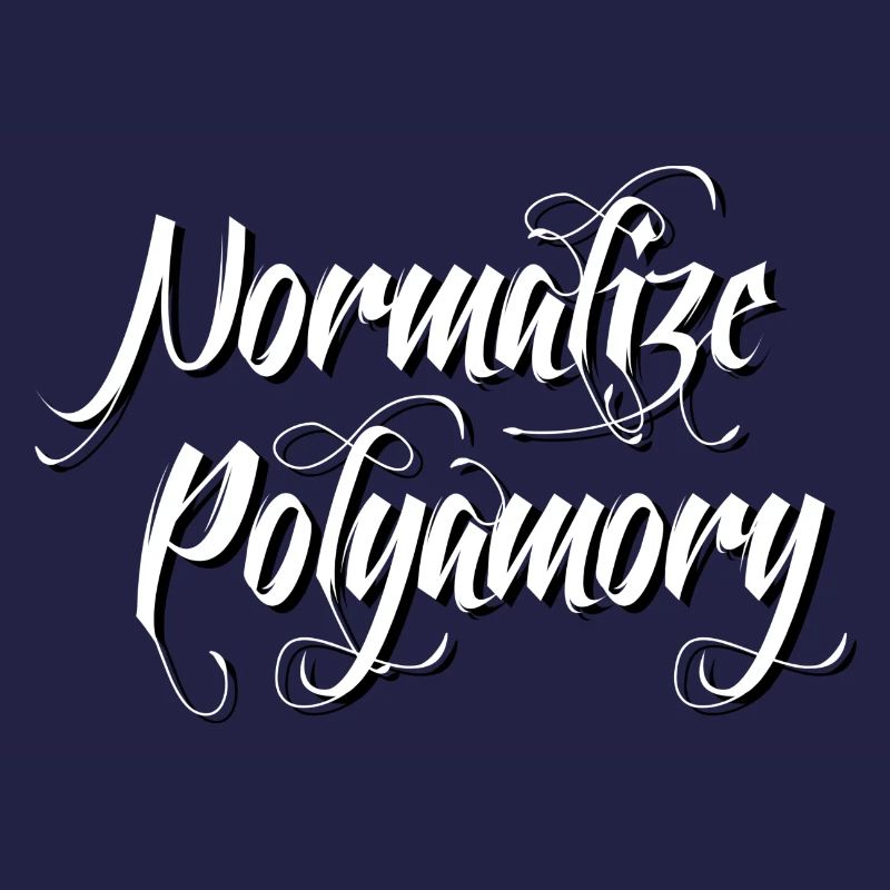 Normalize Polyamory | Polyamorous *blackwhite"
