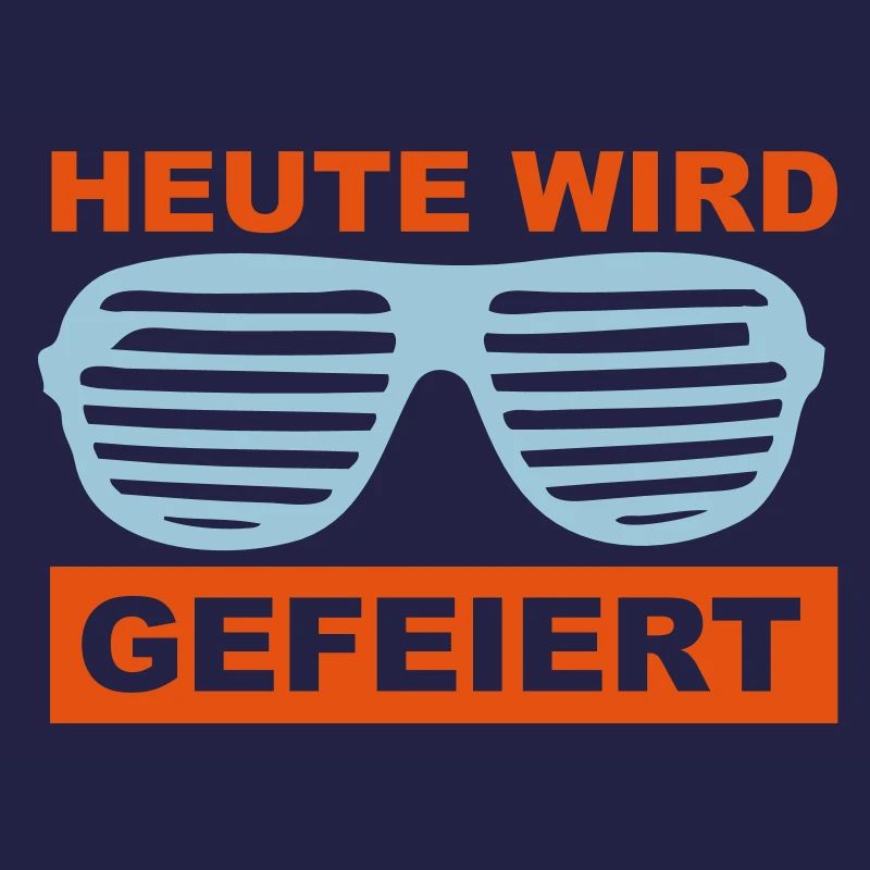 Heute wird gefeiert
