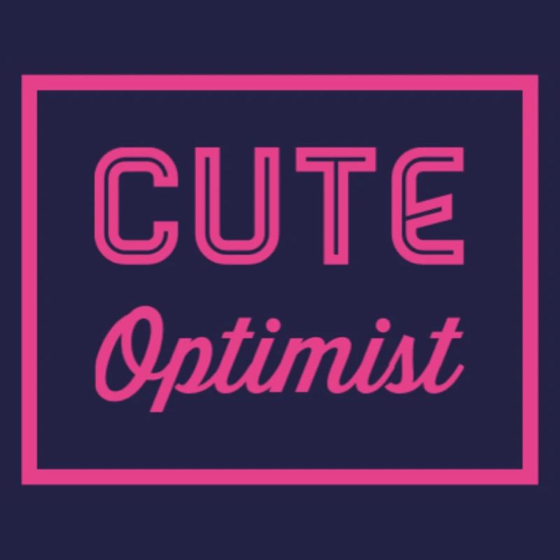 Cute optimist - Geschenkidee