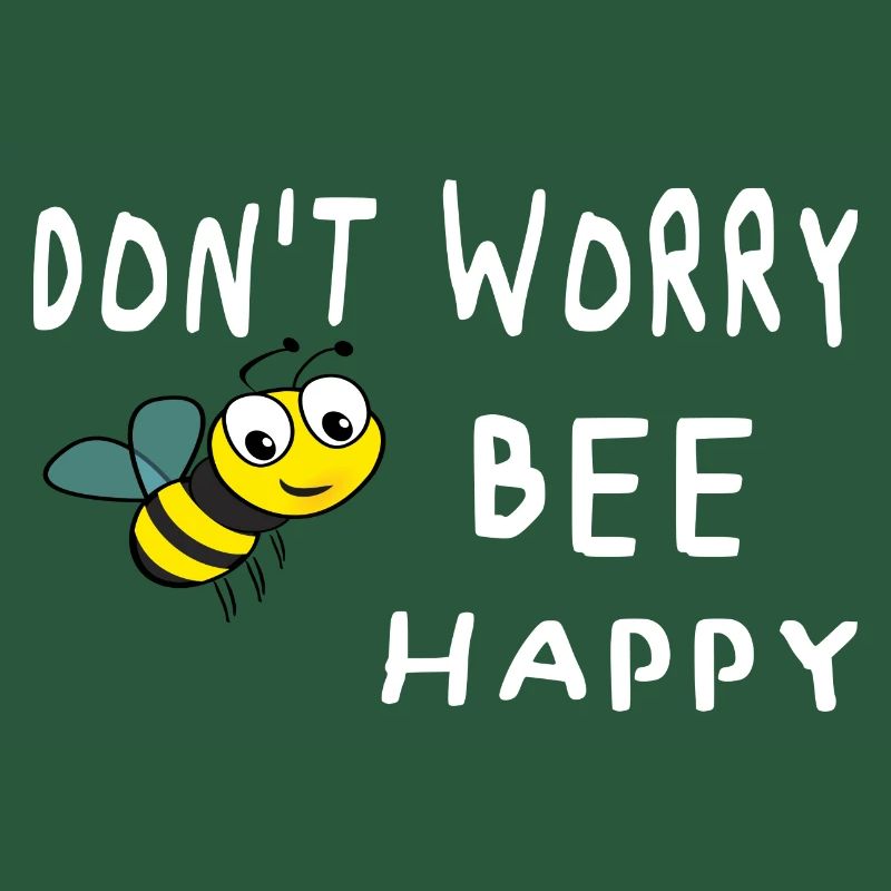 Don't worry be happy