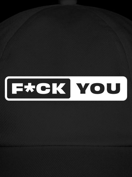 F*CK YOU