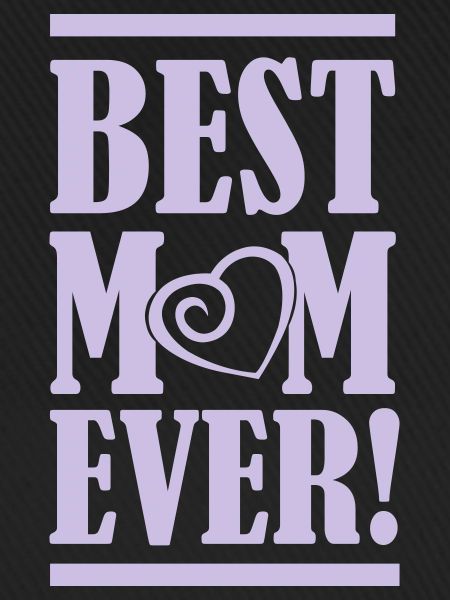 best mom ever