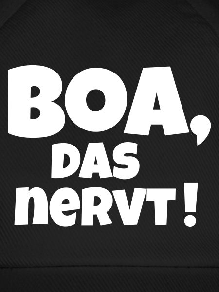 Boa das nervt