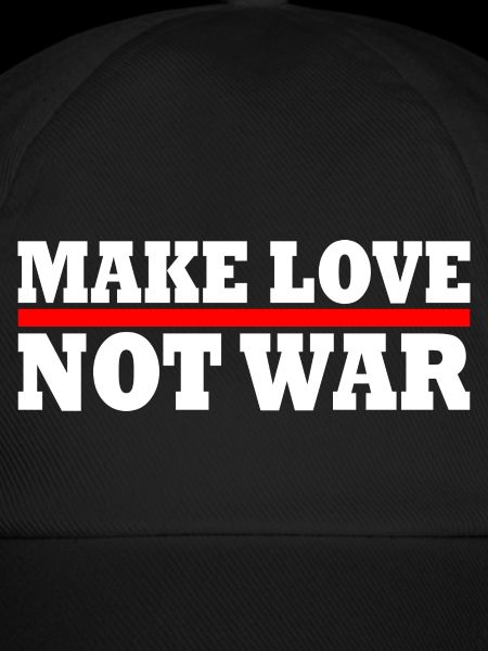 Make love not war