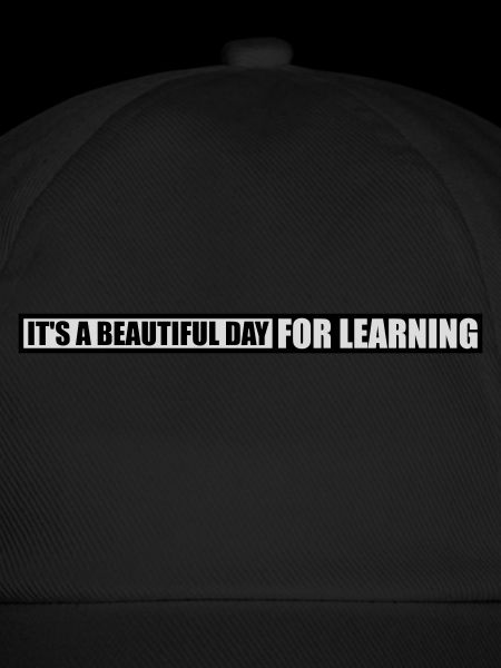 beautiful day for learning